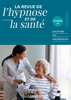 Couverture de l’ouvrage Revue de l'hypnose et de la santé N°20 - 3/2022
