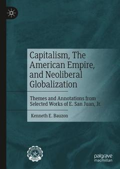 Couverture de l’ouvrage Capitalism, The American Empire, and Neoliberal Globalization