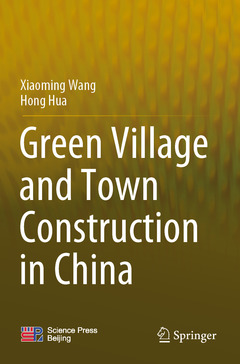 Couverture de l’ouvrage Green Village and Town Construction in China