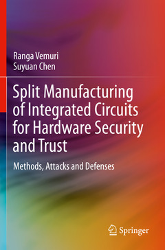 Couverture de l’ouvrage Split Manufacturing of Integrated Circuits for Hardware Security and Trust