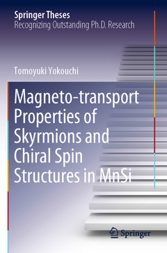 Cover of the book Magneto-transport Properties of Skyrmions and Chiral Spin Structures in MnSi