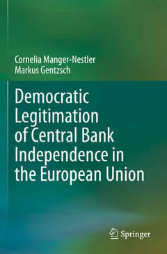 Couverture de l’ouvrage Democratic Legitimation of Central Bank Independence in the European Union