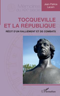Couverture de l’ouvrage Tocqueville et la République