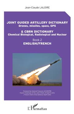Couverture de l’ouvrage Joint guided artillery dictionnary and CBRN dictionnary