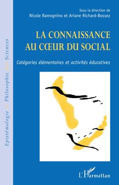 Cover of the book La connaissance au cur du social