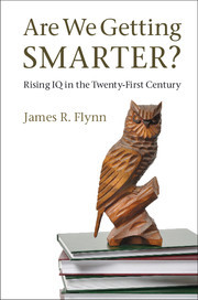 Cover of the book Are We Getting Smarter?