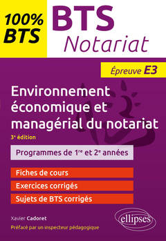 Couverture de l’ouvrage BTS Notariat - Environnement économique et managérial du notariat - Épreuve E3