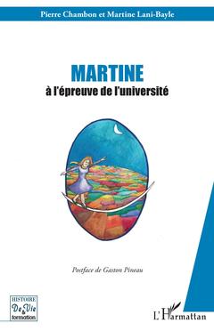 Couverture de l’ouvrage Martine à l'épreuve de l'université