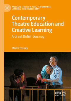 Couverture de l’ouvrage Contemporary Theatre Education and Creative Learning