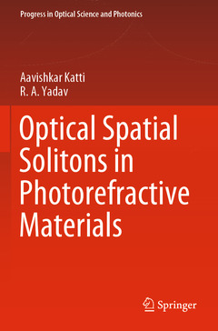 Couverture de l’ouvrage Optical Spatial Solitons in Photorefractive Materials 