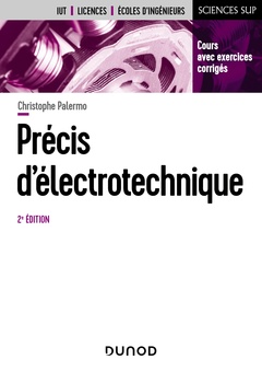 Couverture de l’ouvrage Précis d'électrotechnique - 2e éd.