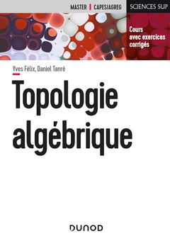 Couverture de l’ouvrage Topologie algébrique