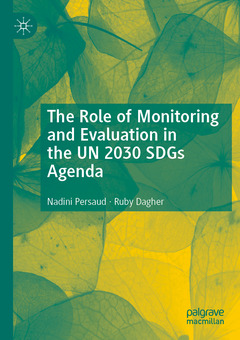 Couverture de l’ouvrage The Role of Monitoring and Evaluation in the UN 2030 SDGs Agenda