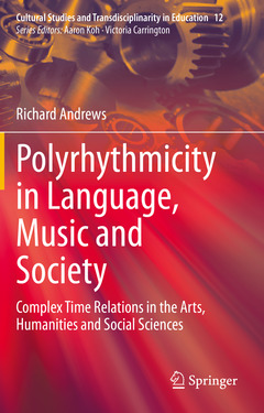 Couverture de l’ouvrage Polyrhythmicity in Language, Music and Society
