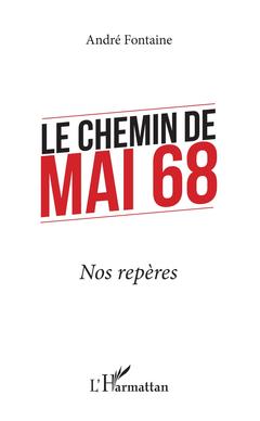Cover of the book Le chemin de Mai 68