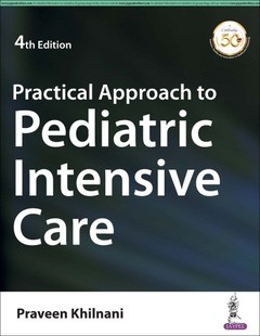 Couverture de l’ouvrage Practical Approach to Pediatric Intensive Care