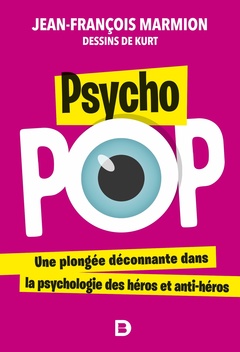 Couverture de l’ouvrage Psycho pop