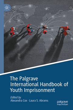 Couverture de l’ouvrage The Palgrave International Handbook of Youth Imprisonment