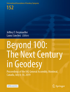 Couverture de l’ouvrage Beyond 100: The Next Century in Geodesy