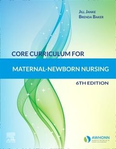 Couverture de l’ouvrage Core Curriculum for Maternal-Newborn Nursing