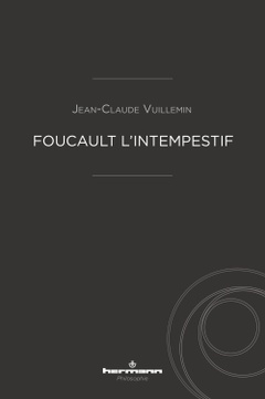 Couverture de l’ouvrage Foucault l'intempestif