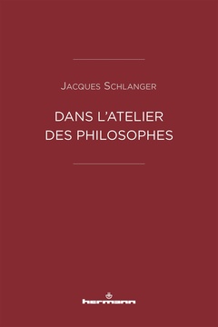 Cover of the book Dans l'atelier des philosophes