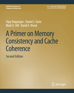 Cover of the book A Primer on Memory Consistency and Cache Coherence, Second Edition