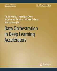 Couverture de l’ouvrage Data Orchestration in Deep Learning Accelerators