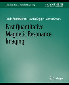 Couverture de l’ouvrage Fast Quantitative Magnetic Resonance Imaging