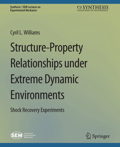 Couverture de l’ouvrage Structure-Property Relationships under Extreme Dynamic Environments