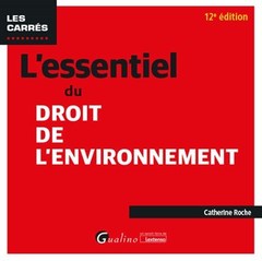 Cover of the book L'essentiel du droit de l'environnement