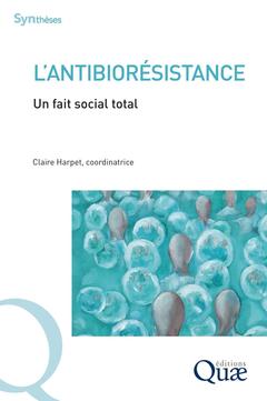 Cover of the book L'antibiorésistance