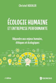 Cover of the book Écologie humaine et entreprise performante