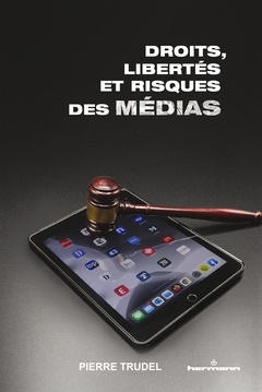 Cover of the book Droits, libertés et risques des médias