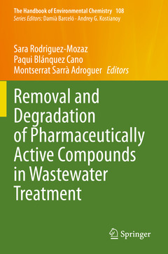 Cover of the book Removal and Degradation of Pharmaceutically Active Compounds in Wastewater Treatment