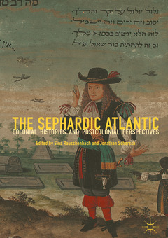 Couverture de l’ouvrage The Sephardic Atlantic