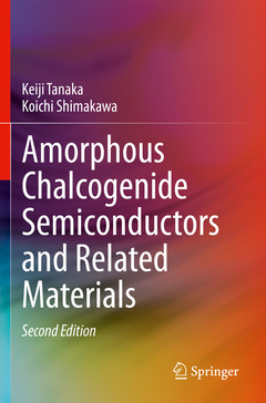 Couverture de l’ouvrage Amorphous Chalcogenide Semiconductors and Related Materials