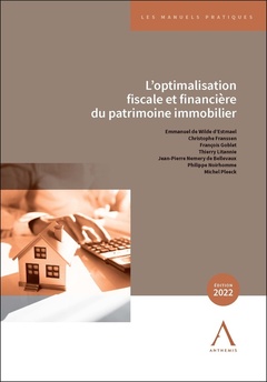 Couverture de l’ouvrage L'optimalisation fiscale et financière du patrimoine immobilier