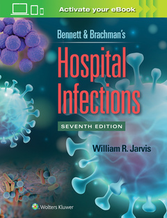 Couverture de l’ouvrage Bennett & Brachman's Hospital Infections