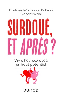Cover of the book Surdoué, et après?
