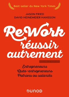 Couverture de l’ouvrage Rework : réussir autrement - Nouvelle édition
