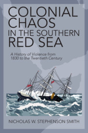 Couverture de l’ouvrage Colonial Chaos in the Southern Red Sea