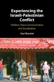 Couverture de l’ouvrage Experiencing the Israeli-Palestinian Conflict