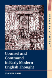Cover of the book Counsel and Command in Early Modern English Thought