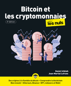 Couverture de l’ouvrage Bitcoin et les Cryptomonnaies pour les Nuls 3e édition