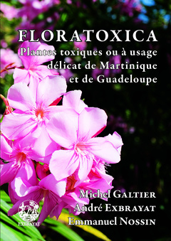 Cover of the book Floratoxica - plantes toxiques ou à usage délicat de Martinique et de Guadeloupe