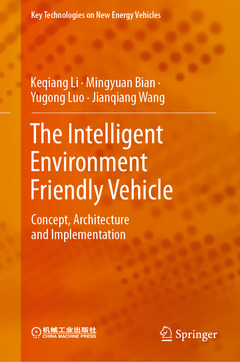 Couverture de l’ouvrage The Intelligent Environment Friendly Vehicle