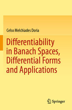Couverture de l’ouvrage Differentiability in Banach Spaces, Differential Forms and Applications