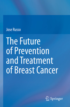Cover of the book The Future of Prevention and Treatment of Breast Cancer