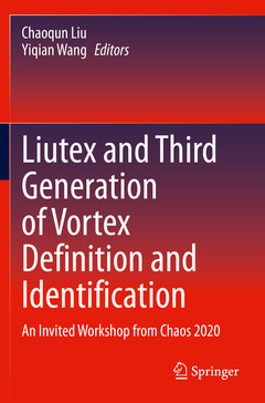 Couverture de l’ouvrage Liutex and Third Generation of Vortex Definition and Identification